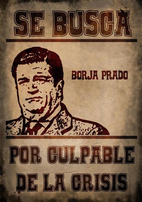 Sabes quiénes son los culpables. ¡Páralos! Borja Prado Eulate Borja Prado