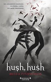 Hush, hush ~ Becca Fitzpatrick.