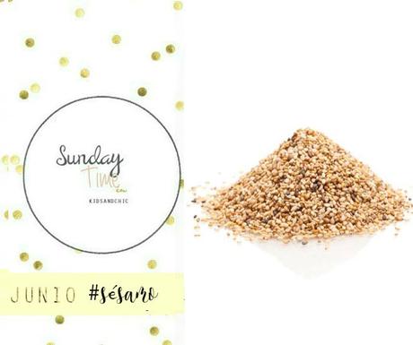 Sunday's Time #RecetasconSésamo
