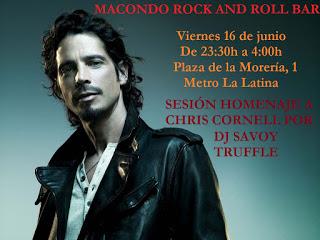 Pinchada homenaje a Chris Cornell de Dj Savoy Truffle en Macondo.