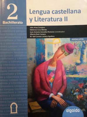 Lengua castellana y Literatura. 2 Bachillerato: