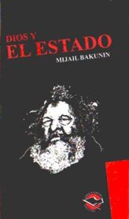 Dios y el estado - Bakunin (fragmentos)