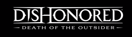 Se anuncia Dishonored Death of the Outsider para el 15 de septiembre