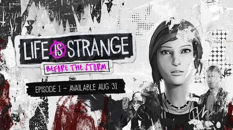Life is Strange: Before the Storm, trailer de la precuela de LiS