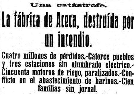Incendio de «La Sagreña» en 1920: pérdidas millonarias y catorce pueblos a oscuras