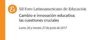 La innovación educativa será el eje del XII Foro Latinoamericano de Educación