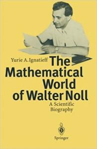 Walter Noll, el matemático que nunca se aburrió
