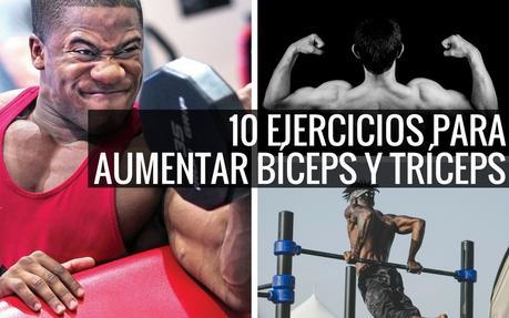 Los mejores Ejercicios para bíceps y tríceps