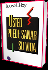 Un buen libro: 'Usted puede sanar su vida', de Louise L. Hay