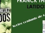 SORTEO CONJUNTO LATIDOS Franck Thilliez