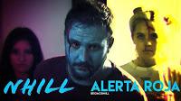 Nhill, videoclip de Alerta Roja
