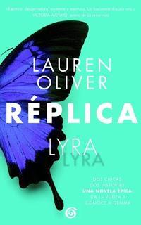 Reseña: Réplica, de Lauren Oliver