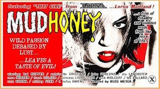 Mudhoney, un film de Russ Meyer lleno de mala leche