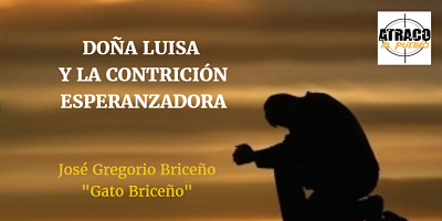 DOÑA LUISA Y LA CONTRICIÓN ESPERANZADORA
