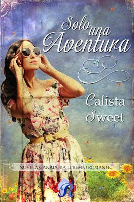 Reseña Solo una aventura de Calista Sweet