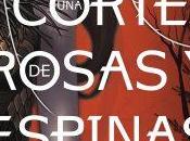 Saga corte rosas espinas (Sarah Maas)