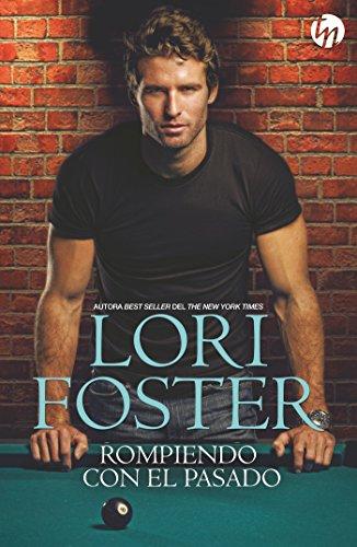 Rompiendo con el Pasado - Love Undercover #3 - Lori Foster
