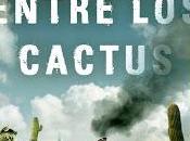 casa entre cactus Paul