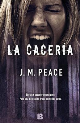 La cacería - J.M. Peace