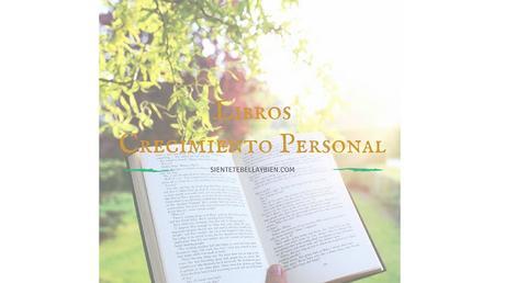 Top 10: Libros de Crecimiento Personal: Parte II