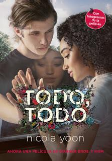 Reseña: Todo, todo - Nicola Yoon