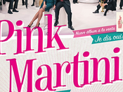 PINK MARTINI vuelve España para ofrecer únicos conciertos Madrid Barcelona