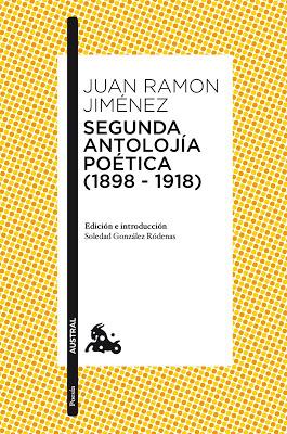 Juan Ramón Jiménez. Segunda antolojía