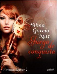 [Reseña] Juego de conquista de Silvia García Ruíz