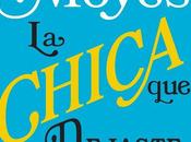 Llega México chica dejaste atrás', Jojo Moyes autora antes