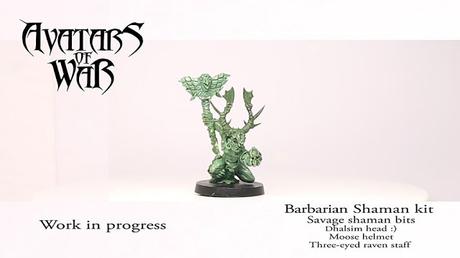 Chaman Bárbaro de Avatars of War en wip