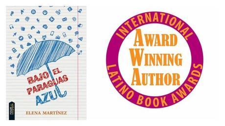 ‘Bajo el paraguas azul’ se convierte en finalista de los Premios Internacional Latino Book Awards