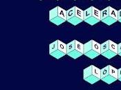 Fragmentos mundo acelerado josé óscar lópez