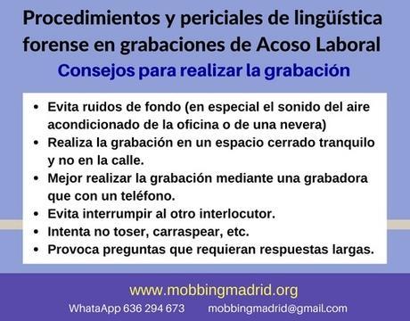 MobbingMadrid Procedimientos y periciales de lingüística forense en grabaciones involucradas en casos de Acoso Laboral