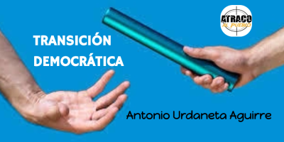 TRANSICIÓN DEMOCRÁTICA