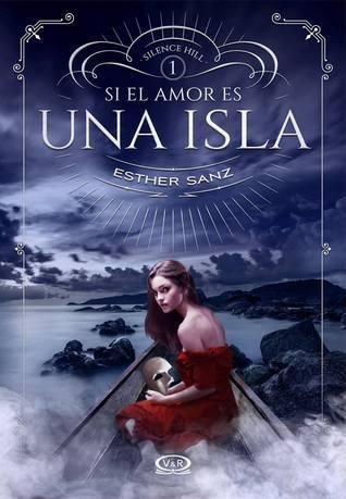 Reseña #125 | Si el amor es una Isla - Esther Sanz