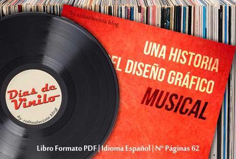 Descargar Gratis Libro PDF Días de Vinilo Una Historia del Diseño Gráfico Musical