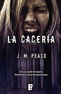 LA CACERÍA - J.M. Peace