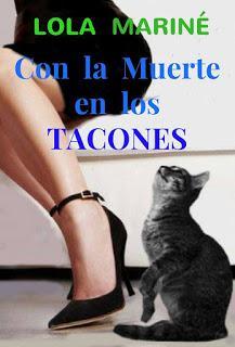 CON LA MUERTE EN LOS TACONES