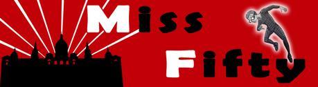 MISS FIFTY