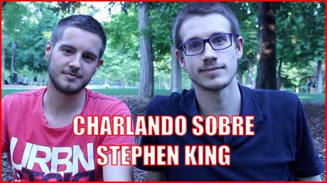 Stephen King, su obra y adaptaciones al cine | Charlando con Manuel Mairal