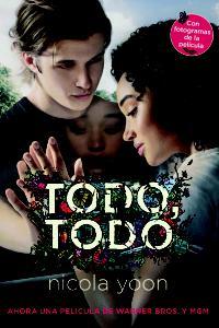 Todo, Todo de Nicola Yoon