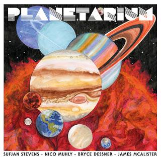 Sufjan Stevens, Nico Muhly, Bryce Dessner, James McAlister - Planetarium (2017)