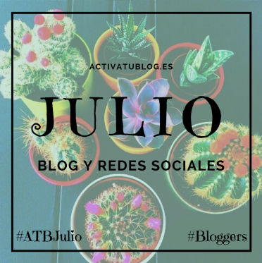 Agenda blogger Julio #ATBJulio ¿Te Apuntas?