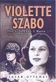 La espía viuda, Violette Szabo (1921-1945)