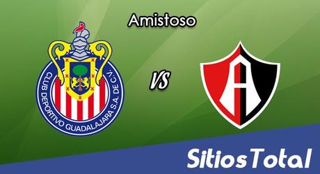 Chivas vs Atlas en Vivo – Partido Amistoso – Miércoles 5 de Julio del 2017