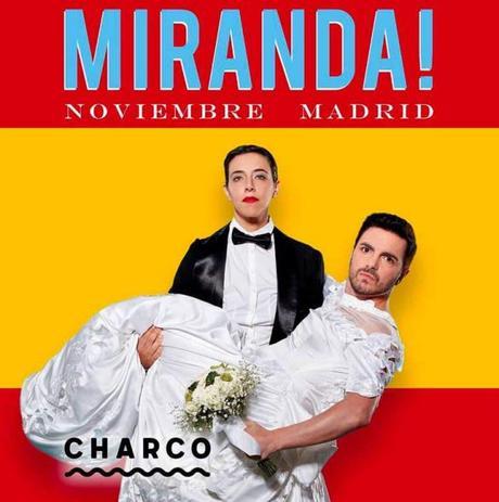 Miranda! en Madrid