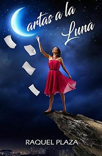 Reseña Cartas a la luna de Raquel Plaza