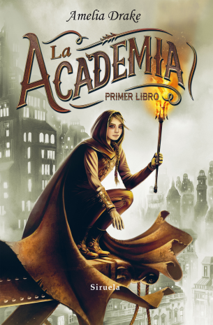 La Academia. Primer libro (Amelia Drake)