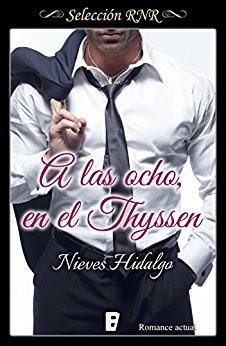 Reseña: A las ocho en el Thyssen de Nieves Hidalgo