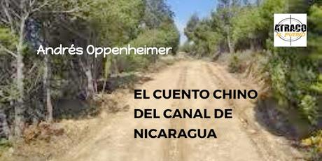 EL CUENTO CHINO DEL CANAL DE NICARAGUA